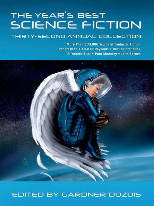 Title details for The Year's Best Science Fiction, Thirty-Second Annual Collection by Gardner Dozois - Available